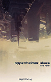 Cover for Oppenheimer Blues