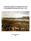 Omslagsbild för Skånska krigets verkningar i Landskronatrakten 1676 - 1679