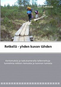 Omslagsbild för Retkellä - yhden kuvan tähden