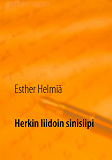 Omslagsbild för Herkin liidoin sinisiipi