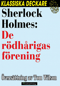 Omslagsbild för Sherlock Holmes: De rödhårigas förening. 