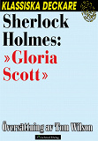 Omslagsbild för Sherlock Holmes: »Gloria Scott»