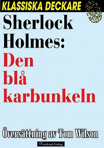 Omslagsbild för Sherlock Holmes: Den blå karbunkeln