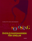 Omslagsbild för Solosång : överlevnadshandbok för singlar
