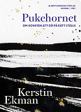 Cover for Pukehornet : Om konsten att dö på rätt ställe
