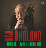 Omslagsbild för Fröken Julie och Don Quijote