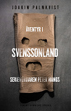 Omslagsbild för Äventyr i Svenssonland : seriemördaren Peter Mangs