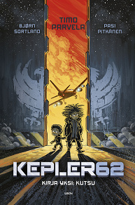 Cover for Kepler62 Kirja yksi: Kutsu