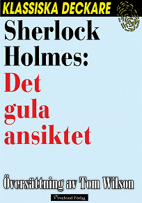 Omslagsbild för Sherlock Holmes: Det gula ansiktet