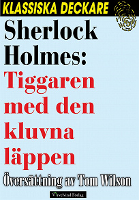 Omslagsbild för Sherlock Holmes: Tiggaren med den kluvna läppen