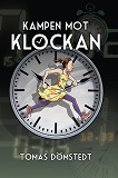 Cover for Kampen mot klockan / Lättläst