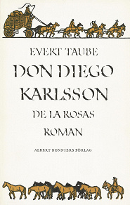 Omslagsbild för Don Diego Karlsson de la Rosas roman