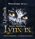 Cover for Lynx IX Förvandlingen börjar...