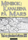 Omslagsbild för Minibok: Kanalbyggen på planeten Mars