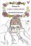 Cover for Emmas liv – Kär i kärleken