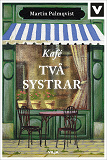 Cover for Kafé Två systrar