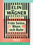 Cover for Från Seine, Rhen och Ruhr : små historier från Europa
