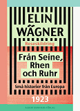 Omslagsbild för Från Seine, Rhen och Ruhr : små historier från Europa