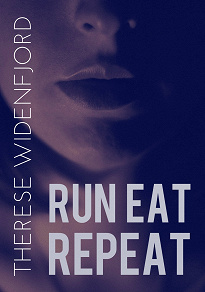 Omslagsbild för Run, eat, repeat