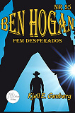 Cover for Ben Hogan - Nr 25 - Fem Desperados