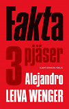 Cover for Fakta - tre pjäser