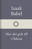 Omslagsbild för Hur det gick till i Odessa