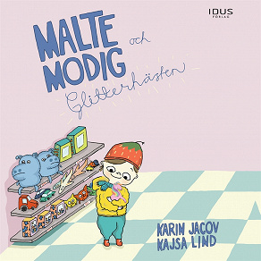 Cover for Malte Modig och Glitterhästen