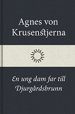 Omslagsbild för En ung dam far till Djurgårdsbrunn