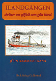 Cover for Ilandgången - Skrönor om sjöfolk som gått iland