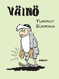 Omslagsbild för Väinö - Tumput suorina