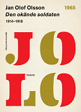 Cover for Den okände soldaten : 1914-1918