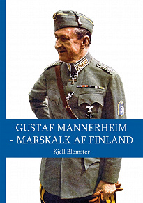 Omslagsbild för Gustaf Mannerheim - Marskalk af Finland