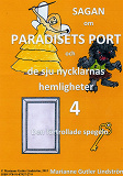 Omslagsbild för Sagan om Paradisets port 4 Den förtrollade spegeln