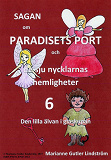 Omslagsbild för Sagan om Paradisets Port 6 Den lilla älvan i glaskupan