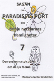 Omslagsbild för Sagan om Paradisets Port 7  Den ensamma solstrålen och de sju feerna
