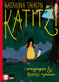 Cover for Katitzi i ormgropen ; Katitzi rymmer