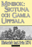 Cover for Minibok: Skildring av Sigtuna och Gamla Uppsala år 1874