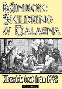 Omslagsbild för Skildring av Dalarna år 1882