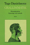 Cover for Grallimmatik : struntpratets fysiologi och teknik