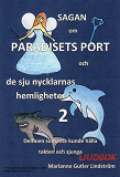 Cover for Sagan om Paradisets port 2. Delfinen som inte kunde hålla takten och sjunga