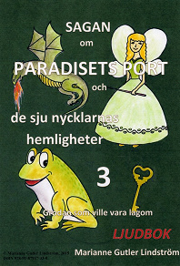 Omslagsbild för Sagan om Paradisets port 3. Grodan som ville vara lagom