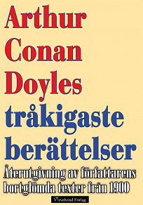 Omslagsbild för Arthur Conan Doyles tråkigaste berättelser