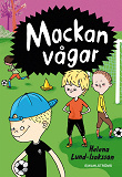 Omslagsbild för Mackan 2 - Mackan vågar