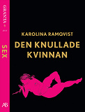 Omslagsbild för Den knullade kvinnan - en e-singel ur Granta #6