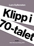 Omslagsbild för Klipp i 70-talet