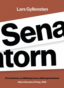 Omslagsbild för Senatorn : en melodram, en bildningsroman, en bildningsmelodram