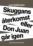 Omslagsbild för Skuggans återkomst eller Don Juan går igen