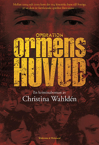 Omslagsbild för Operation Ormens huvud : kriminalroman
