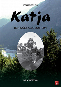 Omslagsbild för Katja - den oönskade dottern