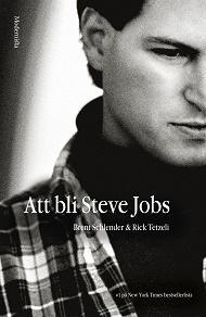 Cover for Att bli Steve Jobs